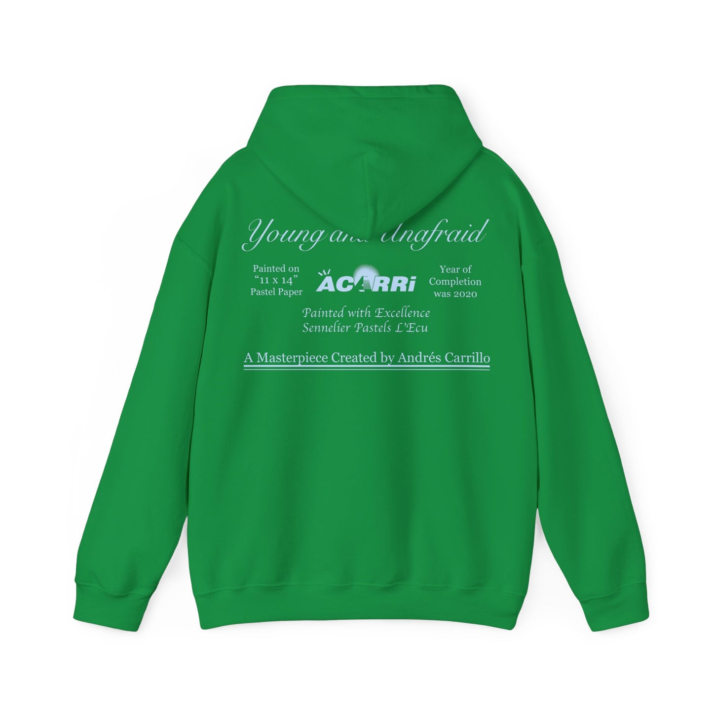 Limited Edition Walking Art "Young and Unafraid" Hoodie by Andres Carrillo